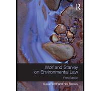 Wolf and Stanley on Environmental Law
