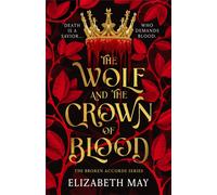 Wolf and the Crown of Blood