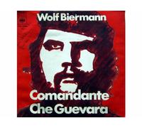 Wolf Biermann - Comandante Che Guevara / Chile (Ballade Vom Kameramann) [Vinyl record Single 7"] [Schallplatte]