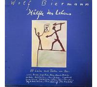 Wolf Biermann - Hälfte Des Lebens - CBS - 83 922