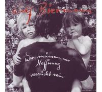 WOLF BIERMANN - WIR MÜSSEN VOR HOFFNUNG VERRÜCKT SEIN CD NEW