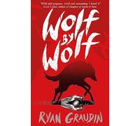 Wolf by Wolf: A BBC Radio 2 Book Club Choice: Book 1 (Wolf by Wolf)