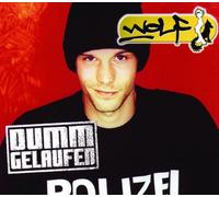 Wolf,der - Dumm Gelaufen
