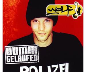 Wolf,der - Dumm Gelaufen