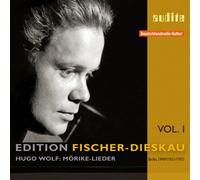 Wolf: Edition Fischer-Dieskau, Vol. 1