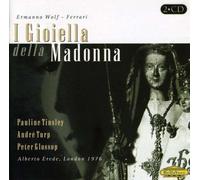 Wolf-Ferrari, E. - Gioielli Della Madonna