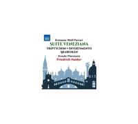 WOLF-FERRARI/FILARMONIA: SUITE VENEZIANA/TRYPTICHON/DIVERTIMENTO - CD