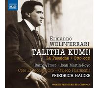 Wolf-Ferrari Talitha Kumi [Rainer Trost Joan Martin-Royo Coro El Len de Oro Ovie