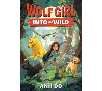 Wolf Girl #1: Into the Wild