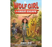 Wolf Girl #2: The Great Escape