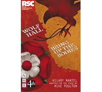 Wolf Hall & Bring Up the Bodies: RSC Stage Adaptation