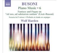 Harden - Busoni: Piano Music Vol.6