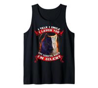 Wolf I Talk I Smile I Laugh Too But Careful When I'm Silent Tank Top