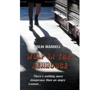 Wolf In The Henhouse