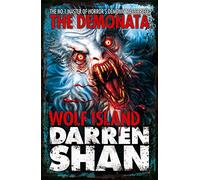WOLF ISLAND: Book 8 (The Demonata)