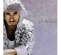 Wolf, Karl - Bite the Bullet