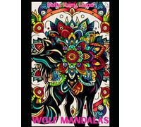 Wolf Mandalas: wolf mandala coloring book