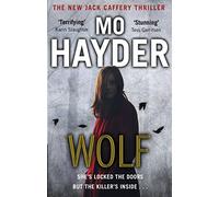 Wolf: Now a major BBC TV series! A gripping and chilling thriller from the bestselling author (Jack Caffery, 7)