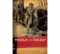 Wolf of the Deep: Raphael Semmes and the Notorious Confederate Raider CSS Alabama (Vintage Civil War Library)