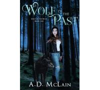 Wolf Of The Past