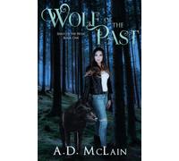 Wolf Of The Past