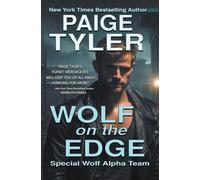 Wolf on the Edge (Swat: Special Wolf Alpha Team)