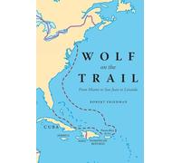 Wolf on the Trail: From Miami to San Juan to Loisaida