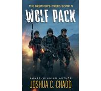 Wolf Pack: Volume 3 (The Brother's Creed)