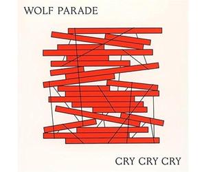 Wolf Parade - Cry Cry Cry