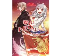 Wolf & Parchment: New Theory Spice & Wolf, Vol. 6 (light novel)