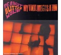 Wolf, Peanut Butter - My Vinyl Weighs A Ton