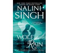 Wolf Rain: 3 (Psy-Changeling Trinity)