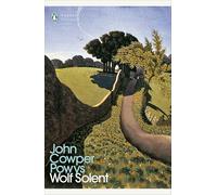 Wolf Solent: John Cowper Powys (Penguin Modern Classics)