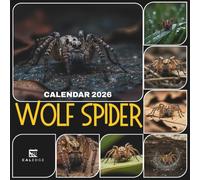 Wolf Spider Calendar 2026: Monthly Macro Encounters with the Night Hunter,Track Dates Beside Detailed Close-Ups of Nature’s Boldest Arachnid