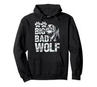 Wolf Spirit BIG AND BAD WOLF Wolf Pack Funny Wolves Pullover Hoodie