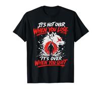 Wolf Spirit It's NOT Over When You Lose Funny Wolves T-Shirt