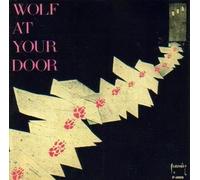 Wolf, Tommy Trio - Wolf At Your Door