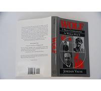 Wolf: U-Boat Commanders in World War II