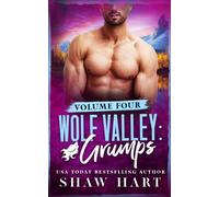 Wolf Valley: Grumps Volume Four