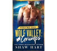 Wolf Valley: Grumps: Volume One