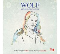 WOLF - Wolf: Michelangelo-Lieder