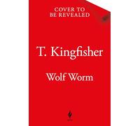 Wolf Worm: A Southern Gothic masterpiece about secrets, parasites and deadly ambition