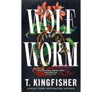 Wolf Worm: A Southern gothic masterpiece about secrets, parasites and deadly ambition