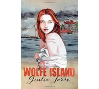 Wolfe Island: A New York Style Historical Romance: Volume 1 (Diamonds on the Water)
