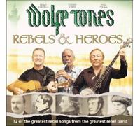 Wolfe Tones - Rebels And Heroes