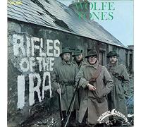 WOLFE TONES - rifles of the ira