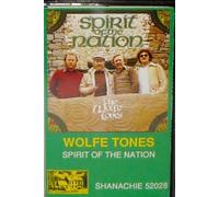 Wolfe Tones - Spirit of the Nation [CASSETTE]