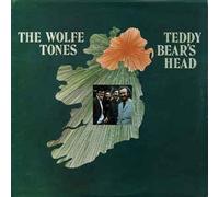 Wolfe Tones - Teddy Bear's Head