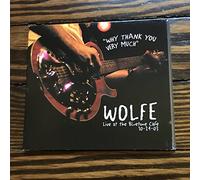 Wolfe - Why Thank You Very Much