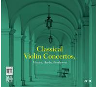 Wolfgang Amadeus Mozar Classical Violin Concertos, Mozart, Haydn, Beethove (CD)
